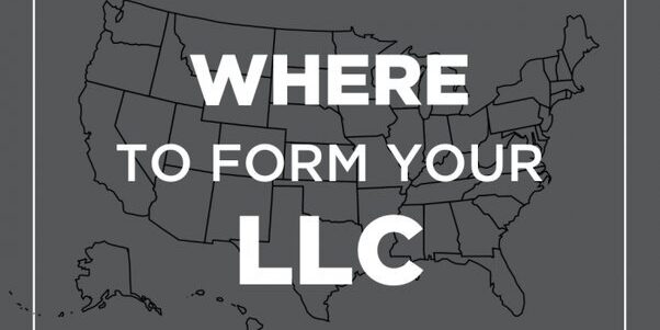 Which State Should You Pick To Create your LLC Which State Should You Pick To Create your LLC?